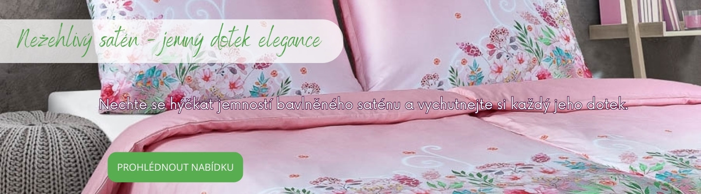 Nežehlivé saténové povlečení.